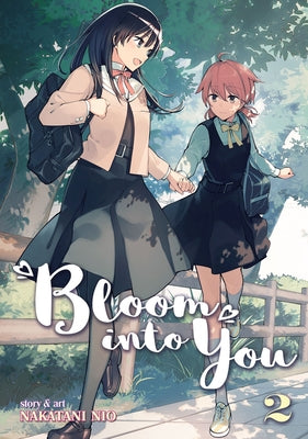 Bloom Into You, Volume 2 by Nio, Nakatani