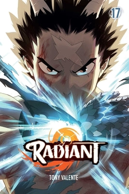 Radiant, Vol. 17 by Valente, Tony