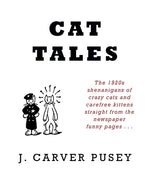 Cat Tales by Pusey, James Carver