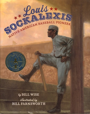 Louis Sockalexis: Native American Baseball Pioneer by Wise, William