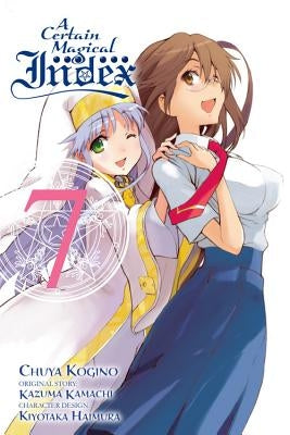 A Certain Magical Index, Volume 7 by Kamachi, Kazuma