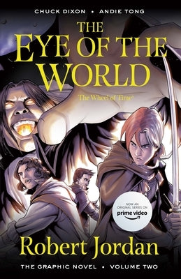 The Eye of the World: The Graphic Novel, Volume Two by Jordan, Robert