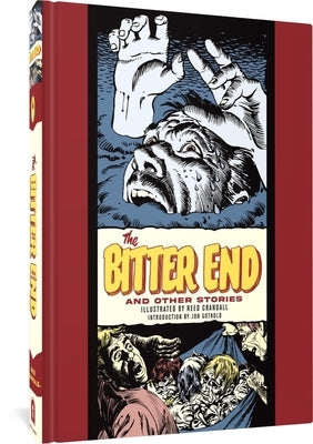 The Bitter End and Other Stories by Crandall, Reed