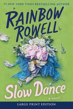 Slow Dance by Rowell, Rainbow