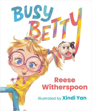 Busy Betty by Witherspoon, Reese