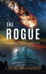 The Rogue by Brainard, Lee W.