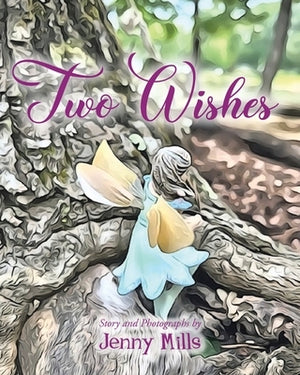 Two Wishes by Mills, Jenny