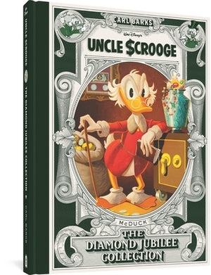 Walt Disney's Uncle Scrooge: The Diamond Jubilee Collection by Barks, Carl