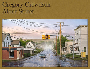 Gregory Crewdson: Alone Street (Signed Edition) by 