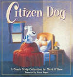 Citizen Dog by Ohare, Mark