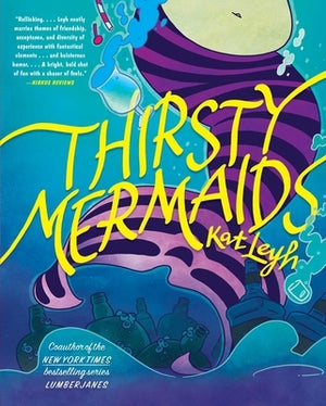 Thirsty Mermaids by Leyh, Kat