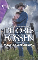 Maverick Detective Dad by Fossen, Delores