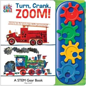 World of Eric Carle: Turn, Crank, Zoom! a Stem Gear Sound Book by Pi Kids