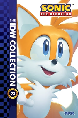 Sonic the Hedgehog: The IDW Collection, Vol. 2 by Flynn, Ian
