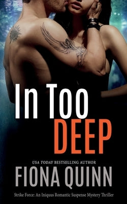 In Too Deep by Quinn, Fiona