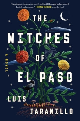 The Witches of El Paso by Jaramillo, Luis