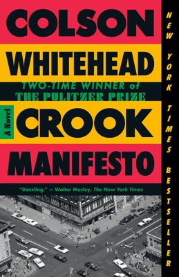 Crook Manifesto by Whitehead, Colson