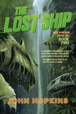 The Lost Ship by Hopkins, John