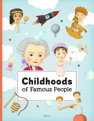 Childhoods of Famous People by Tuma, Tomas