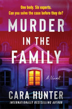 Murder in the Family by Hunter, Cara