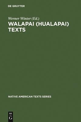 Walapai (Hualapai) Texts by Winter, Werner