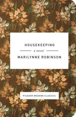 Housekeeping by Robinson, Marilynne