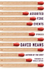 Assorted Fire Events by Means, David