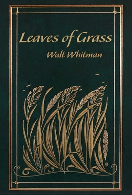 Leaves of Grass by Whitman, Walt