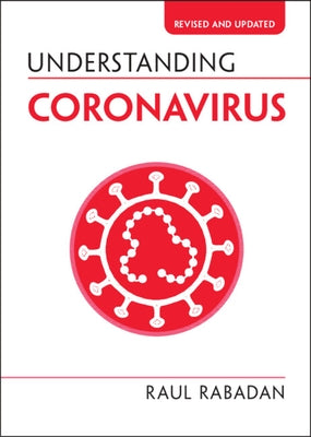 Understanding Coronavirus by Rabadan, Raul