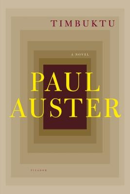 Timbuktu by Auster, Paul