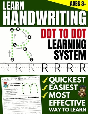 Learn Handwriting: Dot to Dot Practice Print book (Trace Letters Of The Alphabet and Sight Words) by Brighter Child Company