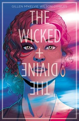 The Wicked + the Divine Volume 1: The Faust Act by Gillen, Kieron