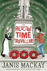 The Reluctant Time Traveller by MacKay, Janis