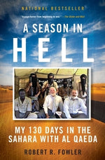 A Season in Hell by Fowler, Robert