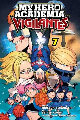 My Hero Academia: Vigilantes, Vol. 7 by Horikoshi, Kohei