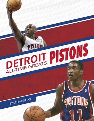 Detroit Pistons by Giedd, Steph