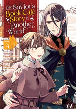 The Savior's Book Café Story in Another World (Manga) Vol. 4 by Izumi, Kyouka