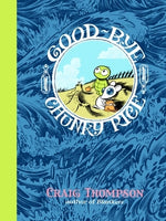 Good-Bye, Chunky Rice by Thompson, Craig