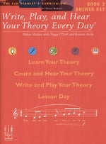 Write, Play, and Hear Your Theory Every Day Answer Key, Book 2 by Marlais, Helen