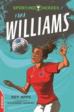 Edge: Sporting Heroes: Fara Williams by Apps, Roy