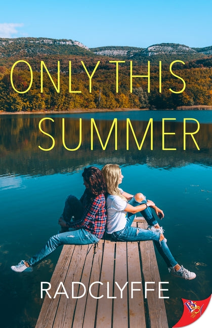 Only This Summer by Radclyffe