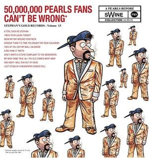 50,000,000 Pearls Fans Can't Be Wrong, 13: A Pearls Before Swine Collection by Pastis, Stephan