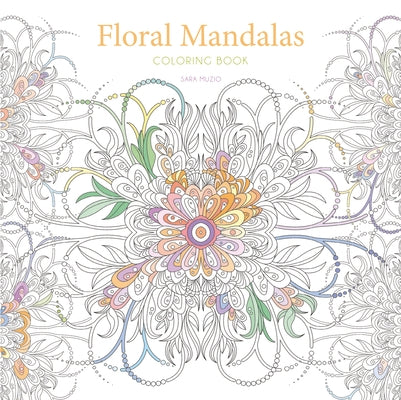 Floral Mandalas Coloring Book by Muzio, Sara