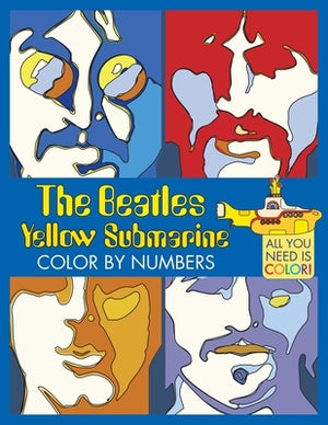 The Beatles Yellow Submarine Color by Numbers by Insight Editions