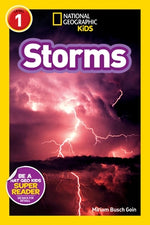 National Geographic Readers: Storms! by Goin, Miriam Busch