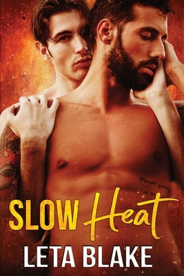 Slow Heat by Blake, Leta