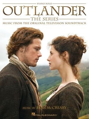 Outlander: The Series: Music from the Original Television Soundtrack by McCreary, Bear