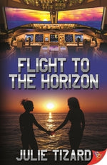 Flight to the Horizon by Tizard, Julie