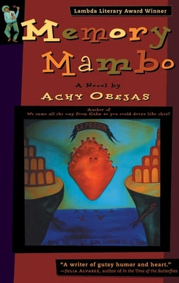 Memory Mambo: Big Sur Pioneers by Obejas, Achy