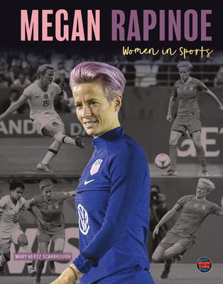 Megan Rapinoe by Scarbrough, Mary Hertz